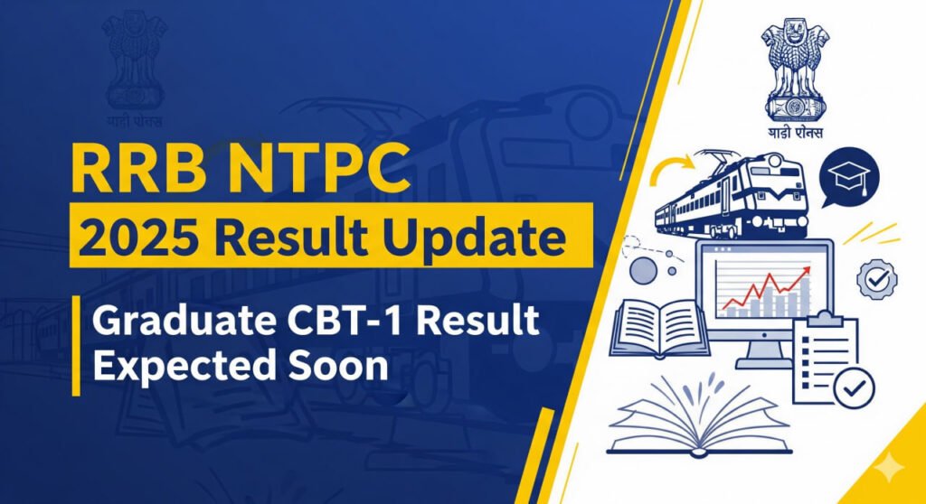 RRB NTPC 2025 Result Update