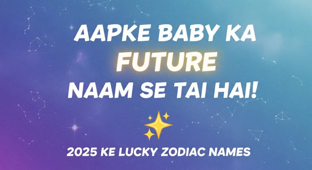 Best Baby Names According to Zodiac Sign in 2025