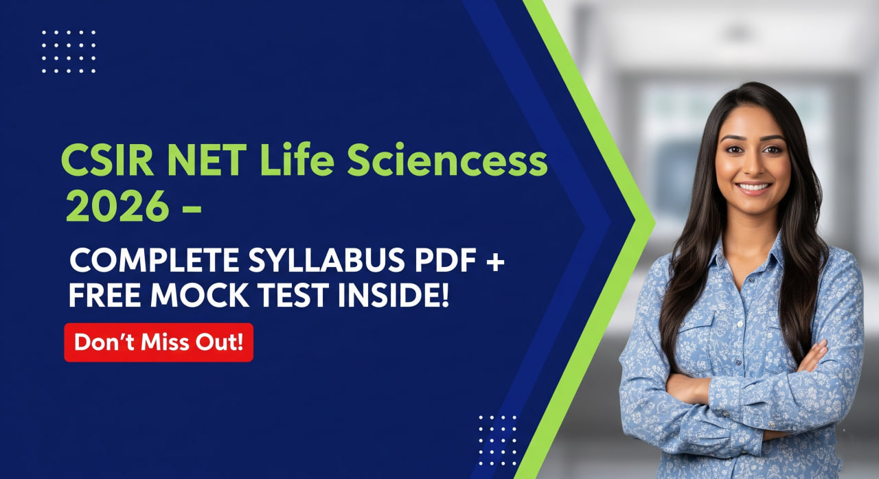 CSIR NET Life Sciences 2026