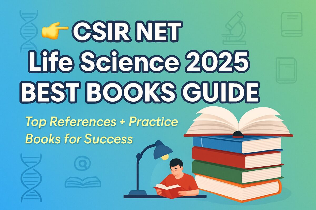CSIR NET Life Sciences Best Books 2025