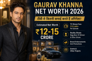 Gaurav Khanna Net Worth 2026